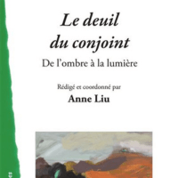 Le deuil du conjoint. De l’ombre à la lumière